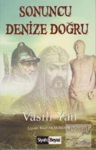 Sonuncu Denize Doğru