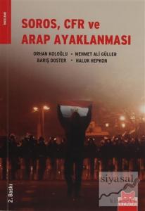 Soros, CFR ve Arap Ayaklanması