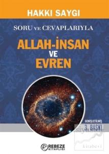 Soru ve Cevaplarıyla Allah-İnsan ve Evren