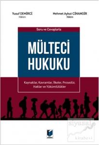 Soru ve Cevaplarla Mülteci Hukuku