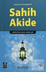 Soru ve Cevaplarla Sahih Akide