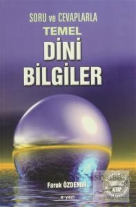 Soru ve Cevaplarla Temel Dini Bilgiler