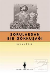 Sorulardan Bir Gökkuşağı