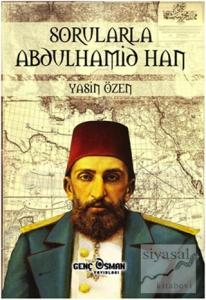 Sorularla Abdulhamid Han