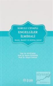 Sorulu Cevaplı Engelliler İlmihali