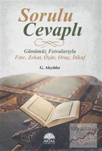 Sorulu Cevaplı Günümüz Fetvalarıyla