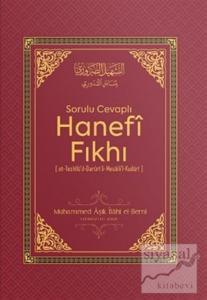 Sorulu Cevaplı Hanefi Fıkhı (Ciltli)