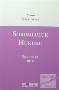 Sorumluluk Hukuku (Ciltli)