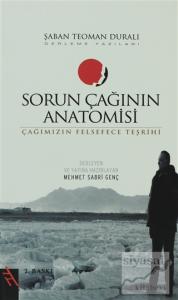 Sorun Çağının Anatomisi