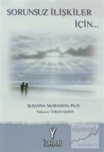 Sorunsuz İlişkiler İçin