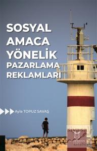 Sosyal Amaca Yönelik Pazarlama Reklamları