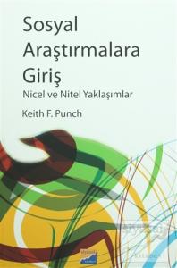 Sosyal Araştırmalara Giriş Nicel ve Nitel Yaklaşımlar