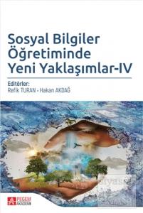 Sosyal Bilgiler Öğretiminde Yeni Yaklaşımlar - 4