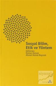 Sosyal Bilim, Etik ve Yöntem