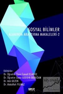 Sosyal Bilimler Alanında Araştırma Makaleleri - 2