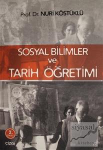 Sosyal Bilimler ve Tarih Öğretimi