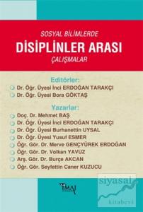 Sosyal Bilimlerde Disiplinler Arası Çalışmalar