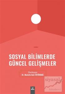 Sosyal Bilimlerde Güncel Gelişmeler