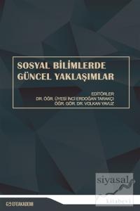 Sosyal Bilimlerde Güncel Yaklaşımlar