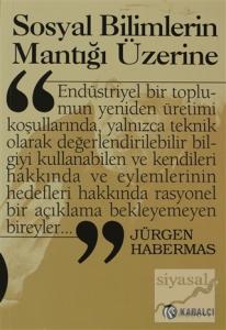 Sosyal Bilimlerin Mantığı Üzerine