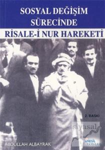Sosyal Değişim Sürecinde Risale-i Nur Hareketi
