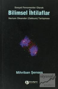 Sosyal Fenomenler Olarak Bilimsel İhtilaflar