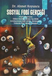 Sosyal Fobi Gerçeği