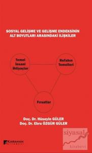 Sosyal Gelişme ve Gelişme Endeksinin Alt Boyutları Arasındaki İlişkiler