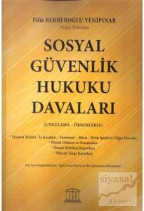 Sosyal Güvenlik Hukuku Davaları