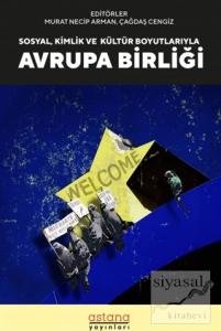 Sosyal, Kültür ve Kimlik Boyutlarıyla Avrupa Birliği