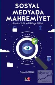 Sosyal Medyada Mahremiyet