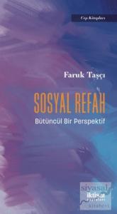 Sosyal Refah - Bütüncül Bir Perspektif