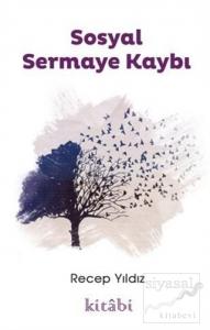 Sosyal Sermaye Kaybı