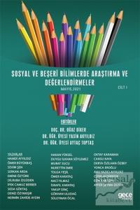 Sosyal ve Beşeri Bilimlerde Araştırma ve Değerlendirmeler Mayıs Cilt 1