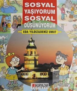 Sosyal Yaşıyorum Sosyal Düşünüyorum