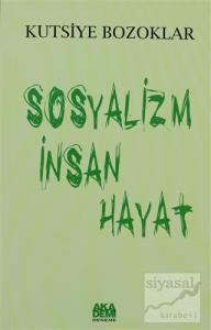 Sosyalizm İnsan Hayat