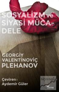 Sosyalizm ve Siyasi Mücadele