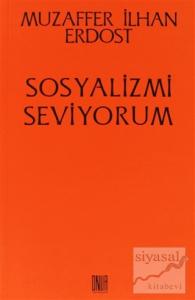 Sosyalizmi Seviyorum