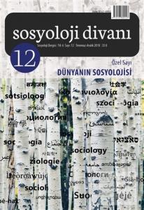 Sosyoloji Divanı Sayı: 12 Aralık 2018 Özel Sayı: Dünyanın Sosyolojisi