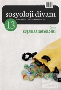 Sosyoloji Divanı Sayı: 13 Ocak - Haziran 2019