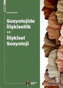 Sosyolojide İlişkisellik ve İlişkisel Sosyoloji