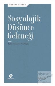 Sosyolojik Düşünce Geleneği