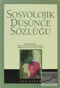 Sosyolojik Düşünce Sözlüğü (Ciltli)