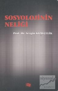 Sosyolojinin Neliği