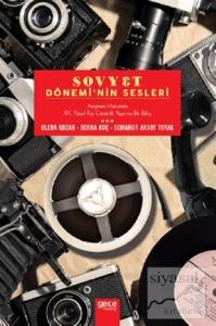 Sovyet Dönemi'nin Sesleri