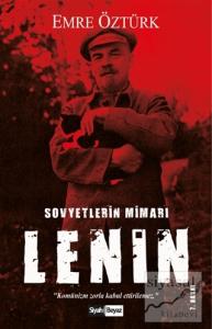 Sovyetlerin Mimarı Lenin