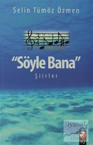 Söyle Bana Şiirler