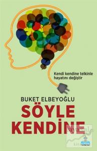 Söyle Kendine