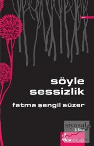 Söyle Sessizlik