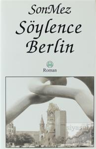 Söylence Berlin (Ciltli)